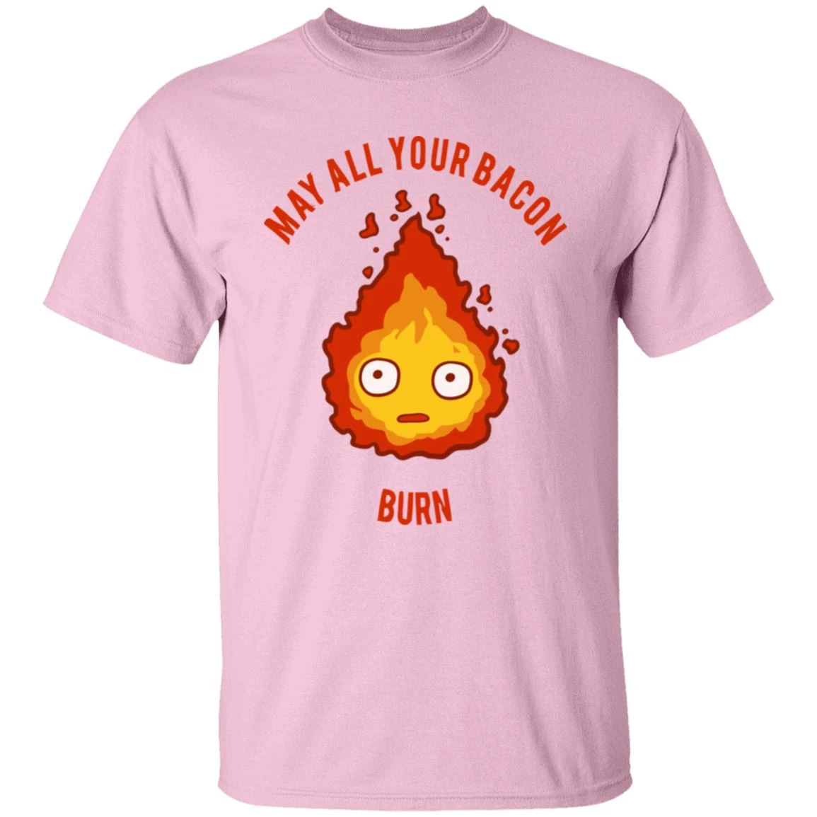 Calcifer: May All Your Bacon Burn T Shirt - Image 13